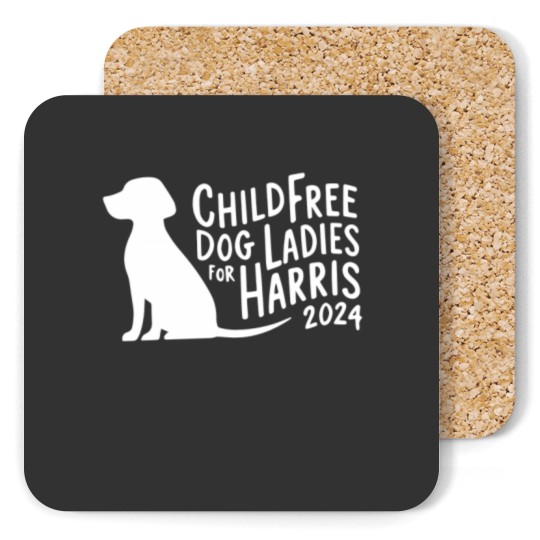 Discover Childfree Dog Ladies Coasters, Harris 2024 Cat Coasters, Funny Kamala Harris Graphic Coasters