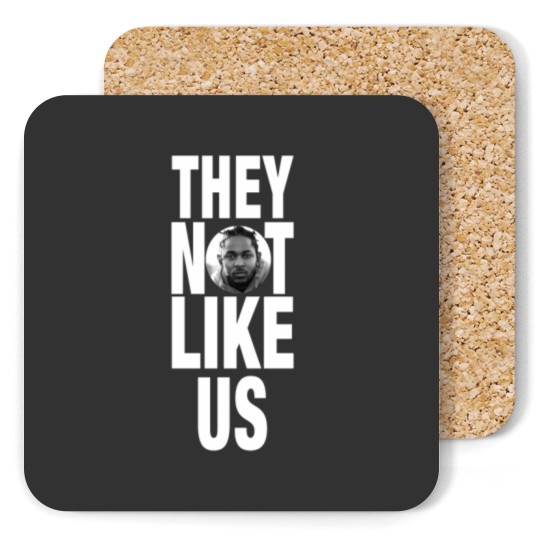 Discover Not Like Us Kendrick Lamar Coasters