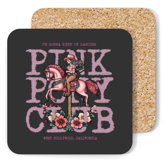 Discover Pink Pony Club Coasters, I'm Gonna Keep On Dancing, Midwest Princess 2024 Tour Coasters
