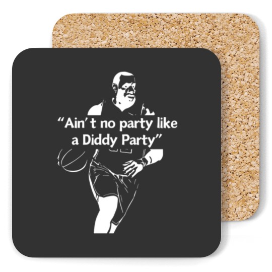 Discover Lebron and P. Diddy Party Coasters - Ain't No Party Like a Diddy Party