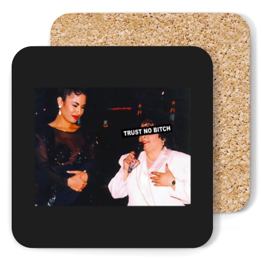Discover Trust No Bitch - Selena Quintanilla Graphic Coasters