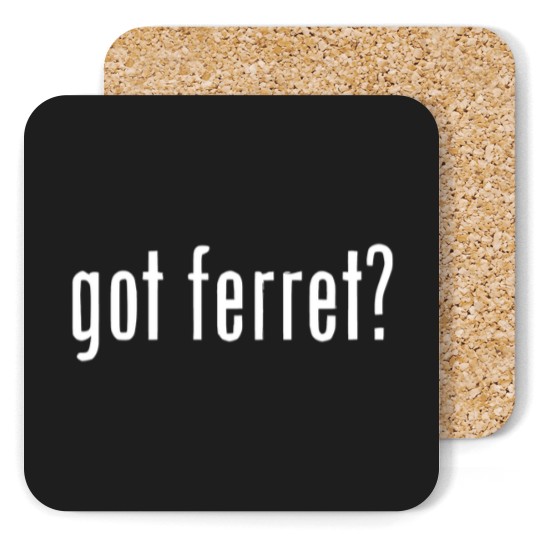 Discover Got Ferret ? Coasters Coasters Coasters Gildan Free Sticker Cotton