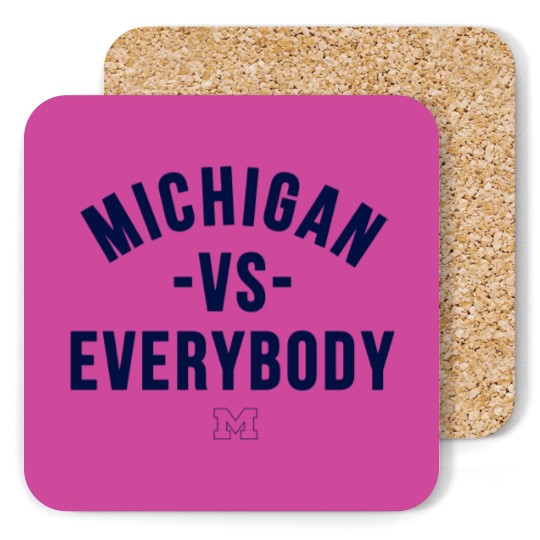 Discover Michigan Vs Everybody Coasters, Wolverines Football Fan Gear, College Team Coasters