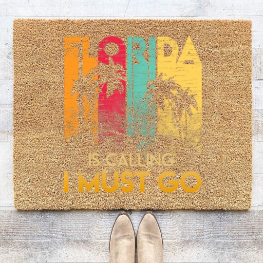 Discover Florida Strong Men's Coir Doormats Florida Is Calling I Must Go