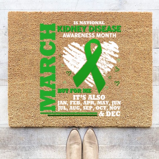 Discover March Is National Kidney Disease Awareness Month Coir Doormats