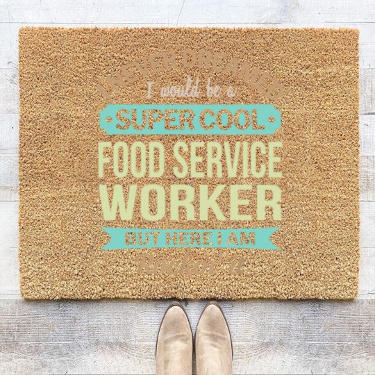Discover Food Service Worker Gift Funny Appreciation Coir Doormats
