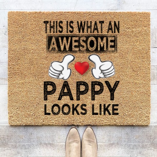 Discover This is what an awesome pappy looks like - Pappy - Coir Doormats