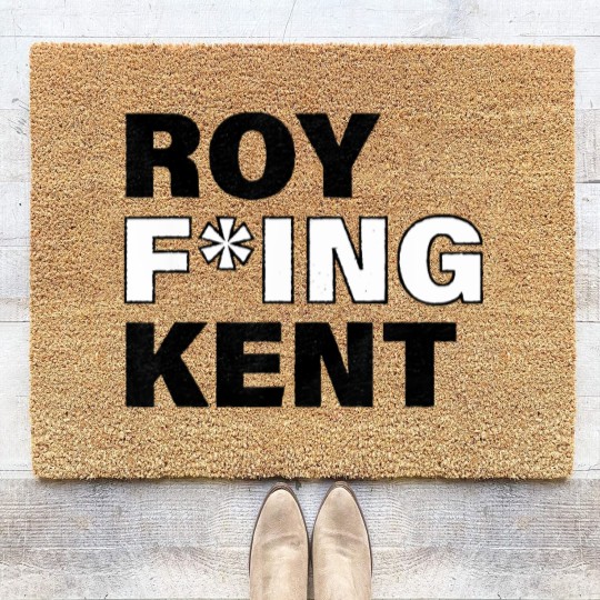 Discover Roy Freaking Kent Coir Doormats