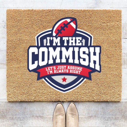 Discover 2020 Fantasy Football Commissioner Commish Always Right Coir Doormats