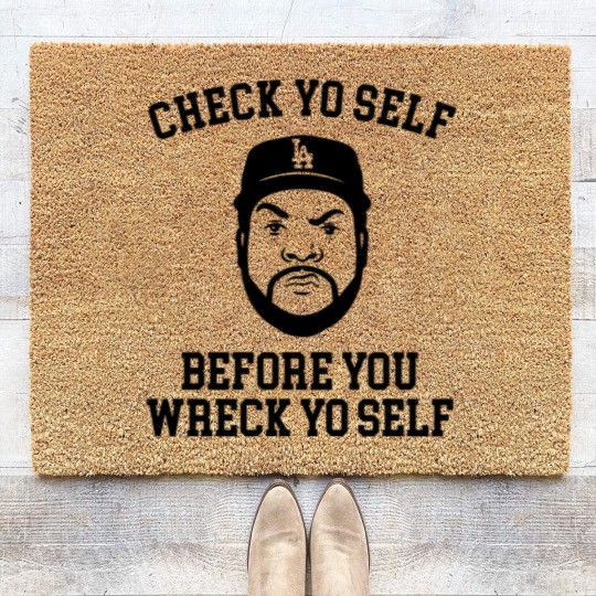 Discover Check Yo self before you wreck yo self - Ice Cube - Coir Doormats