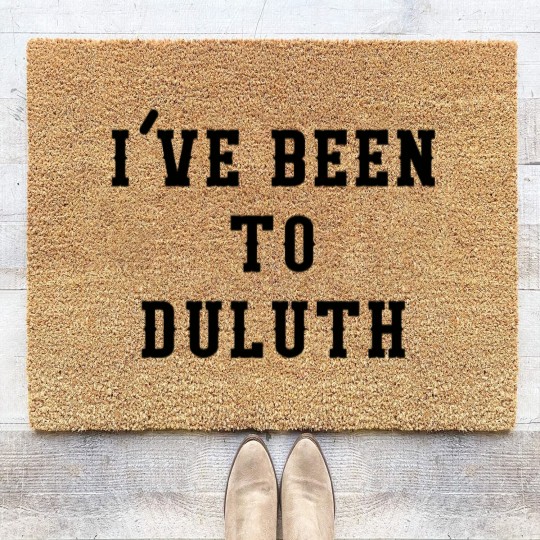 Discover I've Been To Duluth - Ive Been To Duluth - Coir Doormats