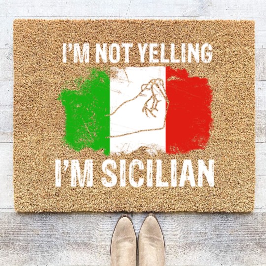 Discover Sicilian not yelling funny Italian Coir Doormats Coir Doormats