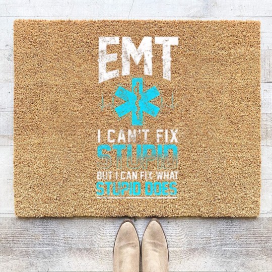 Discover emt medical emergency stupid can fix Coir Doormats