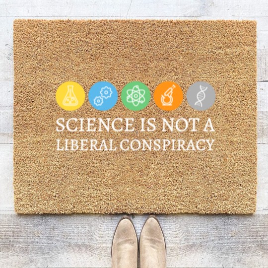Discover Science is not a Liberal Conspiracy Coir Doormats