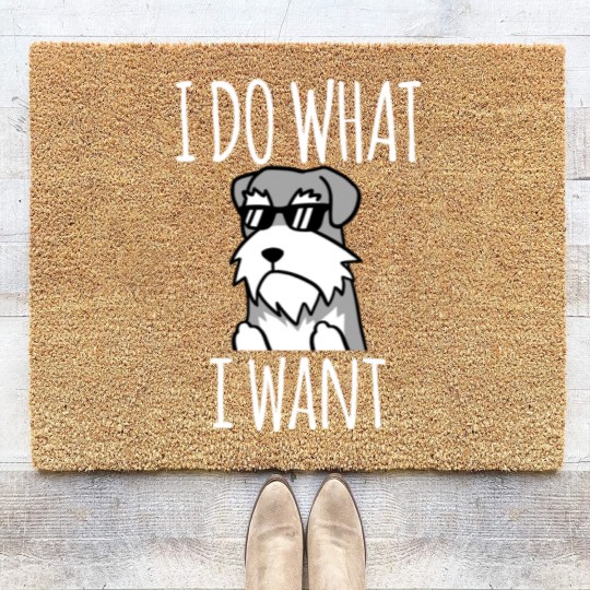 Discover Funny I Do What I Want Schnauzer - Schnauzer - Coir Doormats