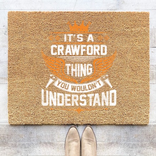 Discover Crawford Name Coir Doormats - Crawford Thing Name You Wouldn't Understand Gift Item Coir Doormats - Crawford - Coir Doormats