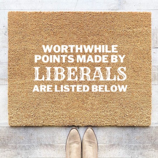 Discover Funny Sarcastic Anti-Liberal Coir Doormats