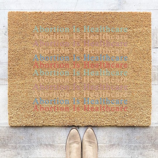 Discover Abortion is Healthcare Coir Doormats