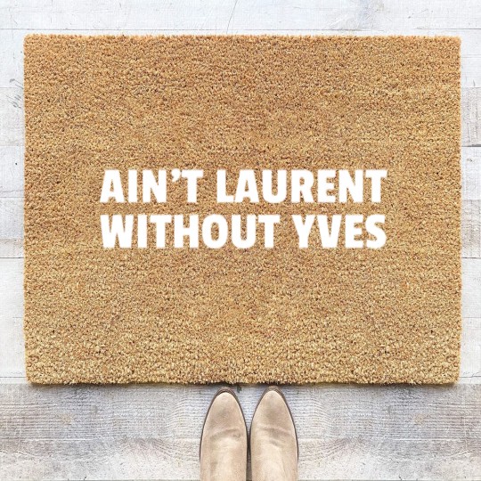 Discover Aint Laurent Without Yves Coir Doormats