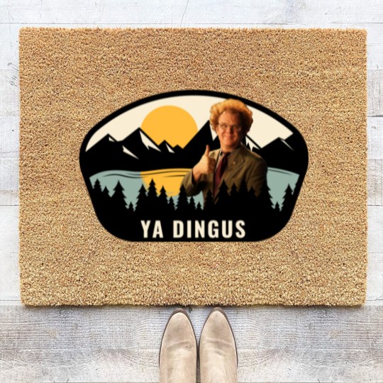 Discover Ya Dingus - Steve Brule - Coir Doormats