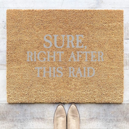 Discover Sure, Right After This Raid - Runescape - Coir Doormats