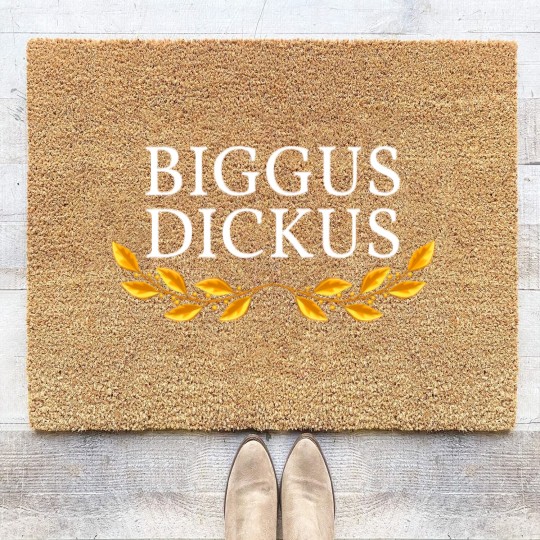 Discover Biggus Dickus - Monty Phyton - Coir Doormats