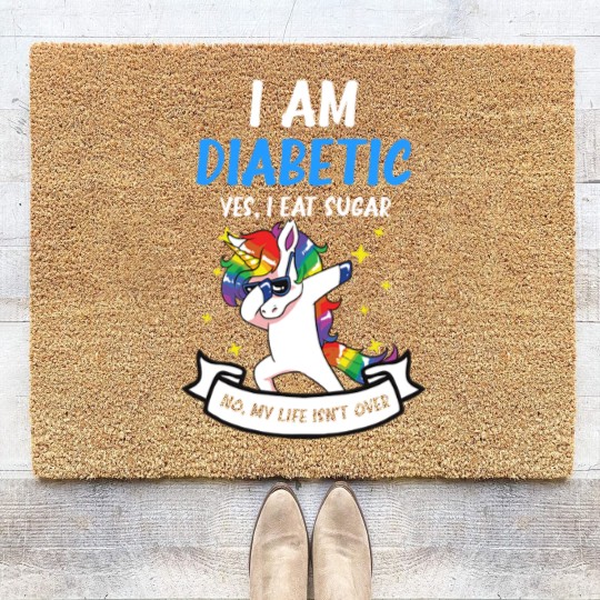 Discover Type 1 Diabetes Coir Doormats | Yes I Eat Sugar No Life Not Over - Type 1 Diabetes - Coir Doormats