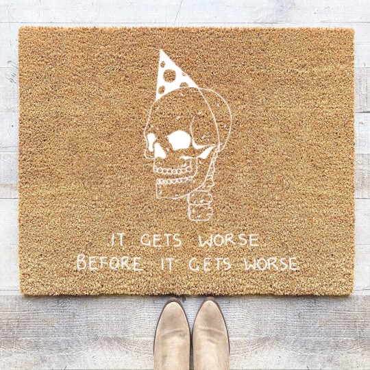 Discover It Gets Worse Before it Gets Worse - Pessimist - Coir Doormats