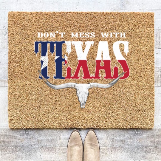 Discover Don t Mess With Texas Coir Doormats