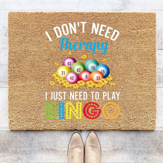 Discover I Just Need To Play Bingo Coir Doormats