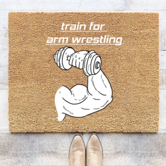 Discover train for arm wrestling Coir Doormats Coir Doormats