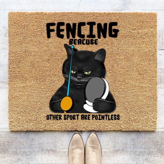 Discover BLACK CAT FENCING BEACUSE OTHER SPORT ARE POINTLES Coir Doormats