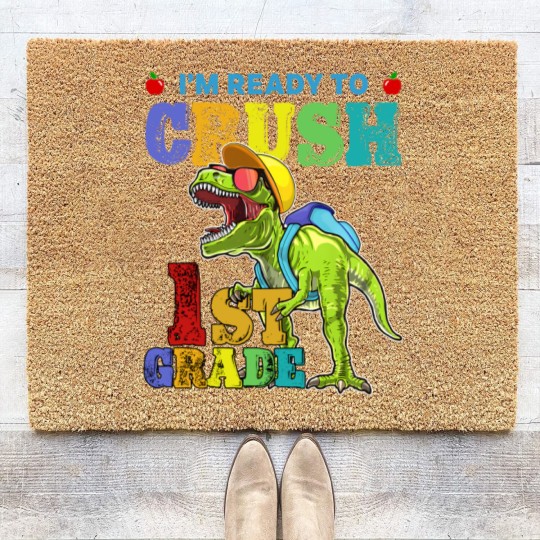 Discover I'm Ready To Crush 1St Grade Dinosaur Back To Scho Coir Doormats