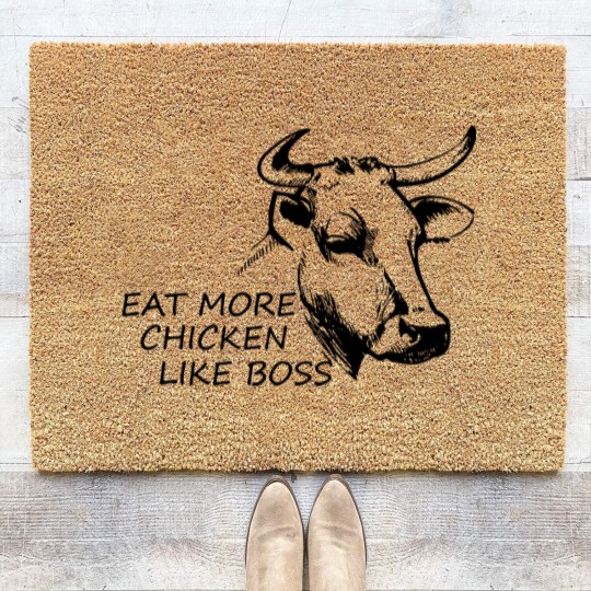 Discover Eat more Chicken like Boss - Eat More Chicken - Coir Doormats