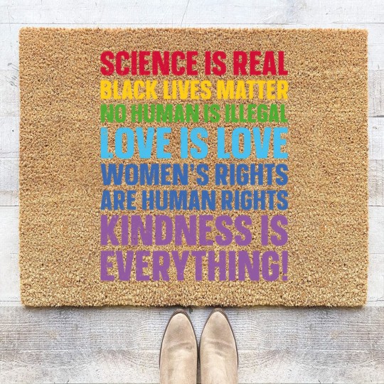 Discover Science is Real Black Lives Matter Love Is Love Equality - Womens Rights - Coir Doormats
