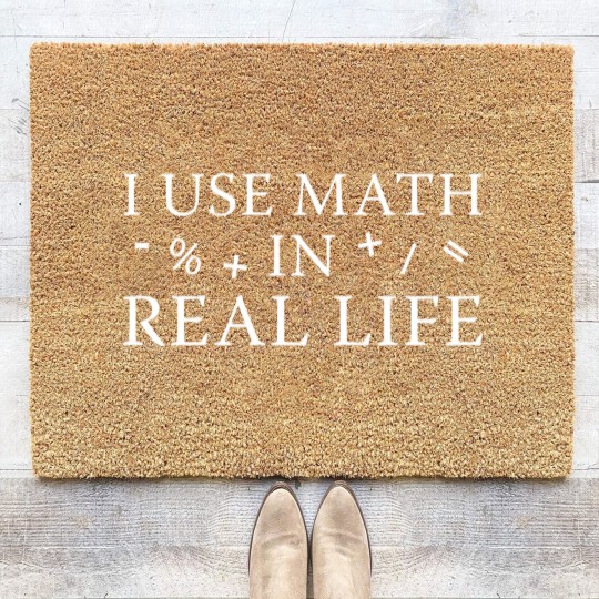 Discover I Use Math In Real Life Coir Doormats