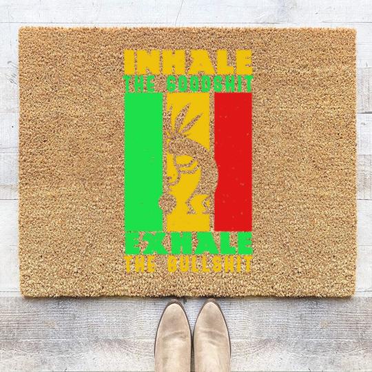 Discover Weed Inhale Goodshit Exhale Bullshit Coir Doormats