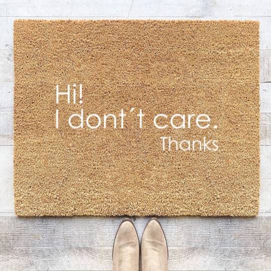 Discover Hi! I Don't Care Thanks Coir Doormats