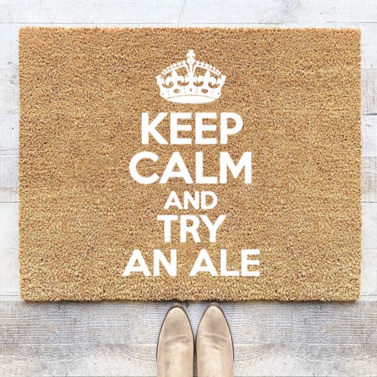 Discover keep calm and try an ale funny saying Coir Doormats