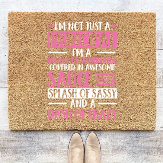Discover Im Not Just A Principal Cute Humorous Appreciation Coir Doormats