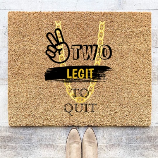 Discover TWO LEGIT TO QUIT 2nd Birthday MOM Coir Doormats