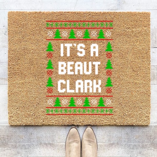 Discover Christmas Coir Doormats It's A Beaut Clark Coir Doormats Clark Griswold Christmas Vacation Inspired Coir Doormats Funny - Christmas Its A Beaut Clark - Coir Doormats