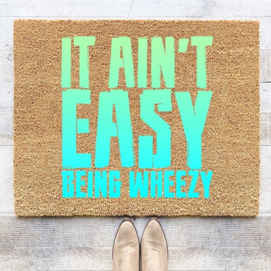 Discover It Ain't Easy Being Wheezy 7 Coir Doormats