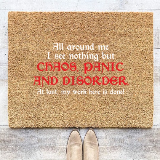 Discover ALL AROUND ME I SEE NOTHING BUT CHAOS Coir Doormats