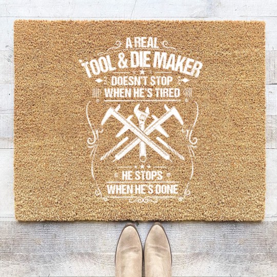 Discover Tool & Die Maker Toolmaker Gift Present Tired Coir Doormats