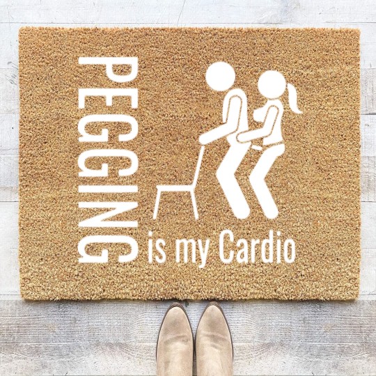 Discover Pegging Is My Cardio Coir Doormats Coir Doormats
