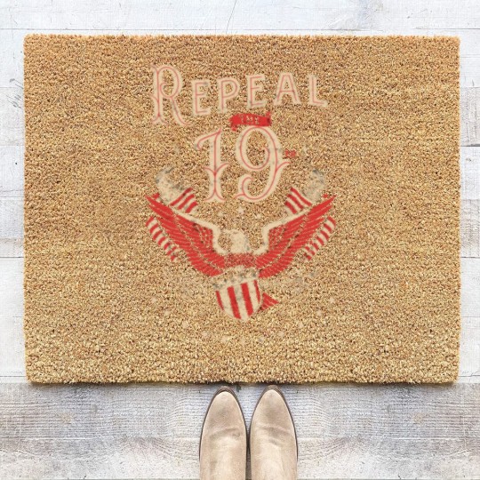 Discover Repeal The 19Th Amendment Political Coir Doormats