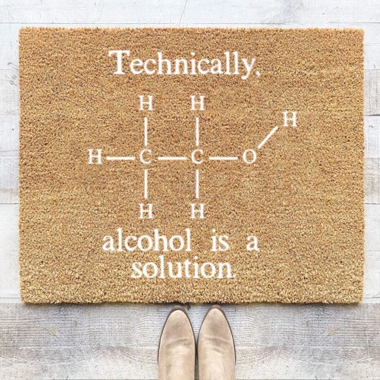 Discover Technically Alcohol Is A Solution Funny Nerd Craft Coir Doormats
