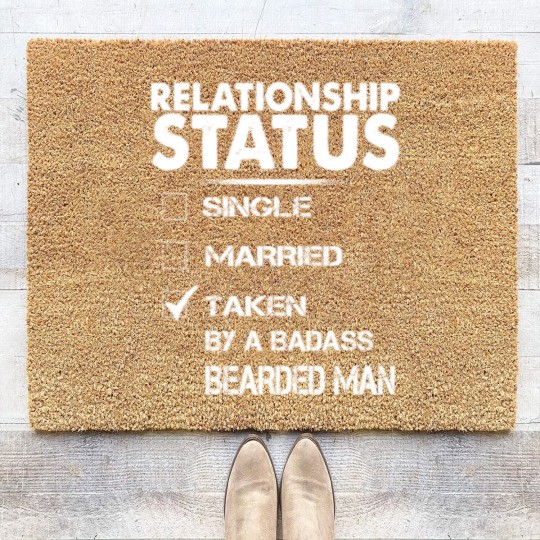 Discover Relationship Status Taken By A Bearded Man Coir Doormats