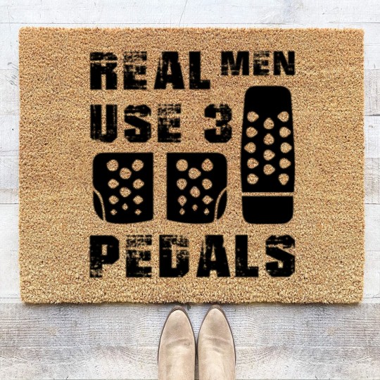 Discover Real men use 3 pedals Coir Doormats